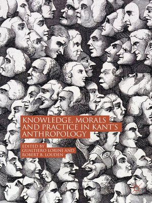 cover image of Knowledge, Morals and Practice in Kant's Anthropology